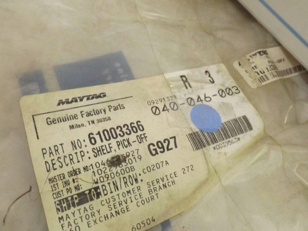 MAYTAG WHIRLPOOL REFRIGERATOR 61003366 PICK OFF SHELF NEW