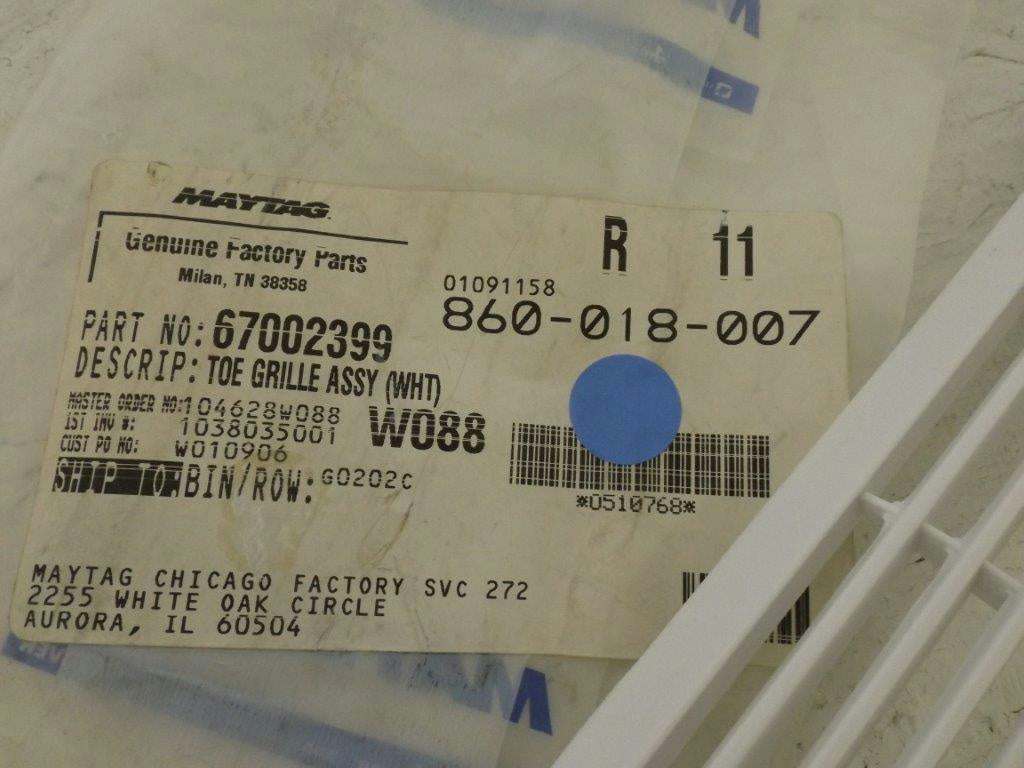 MAYTAG WHIRLPOOL RERFRIGERATOR 67002399 TOE GRILLE ASSY (WHT) NEW