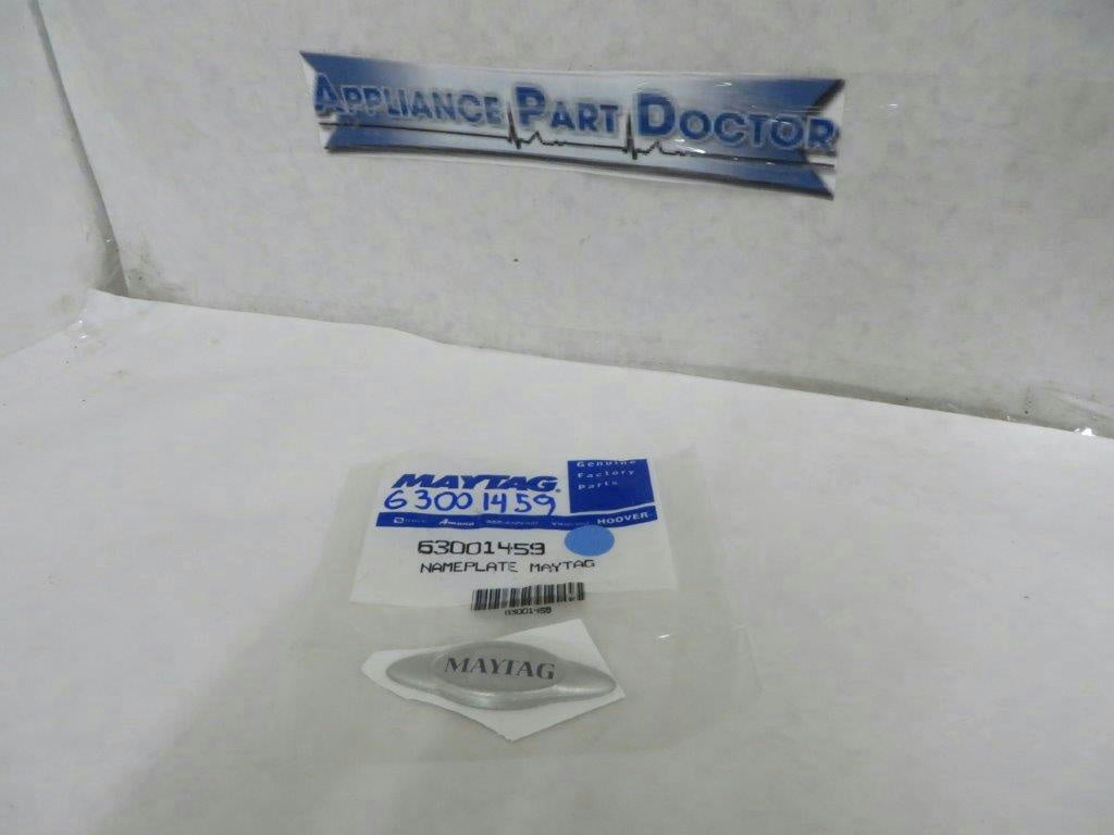 MAYTAG AMANA REFRIGERATOR 63001459 NAME PLATE NEW