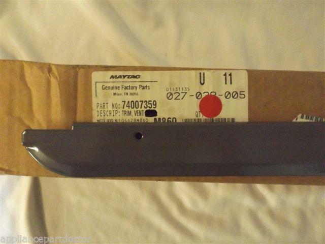 MAYTAG STOVE 74007359 Trim, Vent (gry)    NEW IN BOX