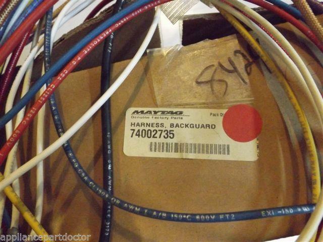 Maytag Stove  74002735  Harness, Backguard NEW IN BOX