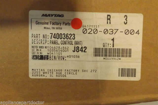 MAYTAG STOVE 74003623  PANEL CONTROL NEW IN BOX