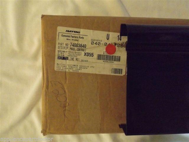 MAYTAG STOVE 74003840 Panel, Control (blk)     NEW IN BOX