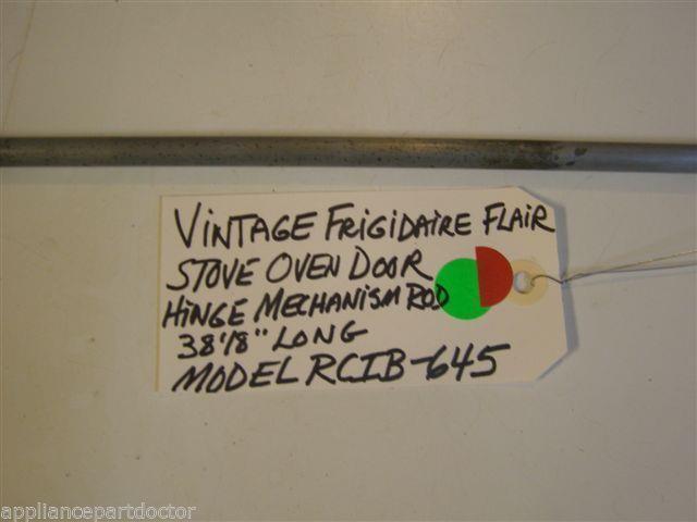 Model RCIB-645 Vintage Frigidaire Flair Oven Door Hinge Chain Mechanism Rod