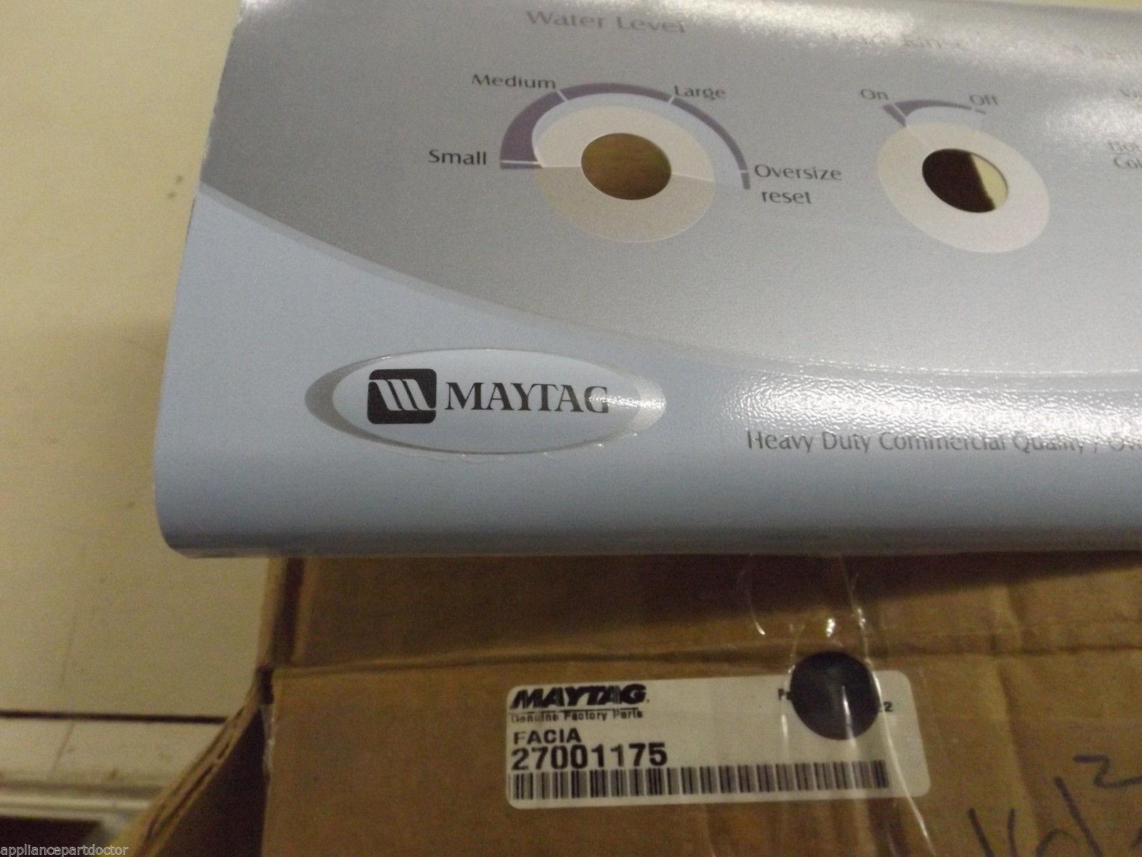 Maytag Washer   27001175  Facia   NEW IN BOX