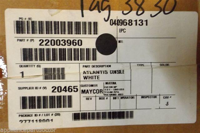 MAYTAG WASHER  22003960 ATLANTIS CONSOLE WHITE WHT.   NEW IN BOX
