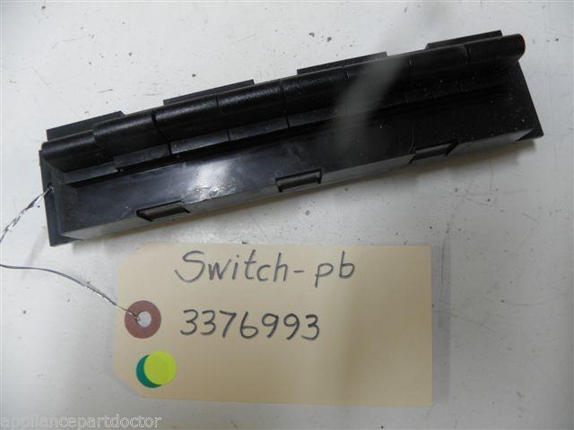 KENMORE DISHWASHER 3376993 SWITCH PB USED PART ASSEMBLY