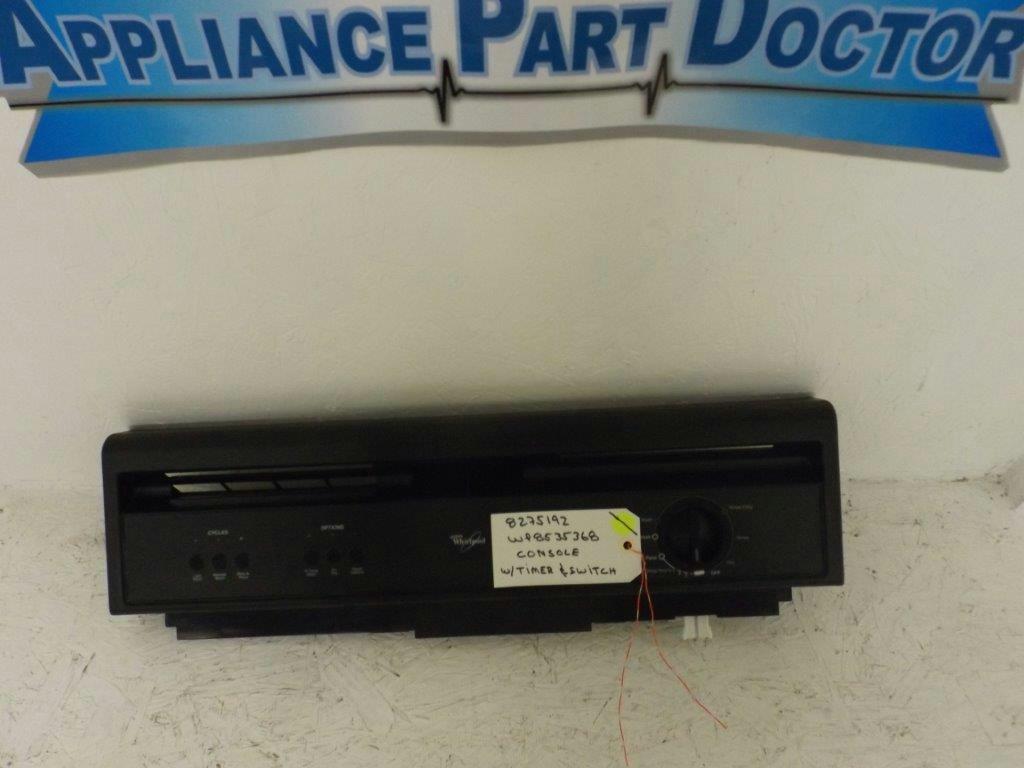 WHIRLPOOL DISHWASHER 8275192  WP8535368 CONSOLE W/TIMER & SWITCH USED
