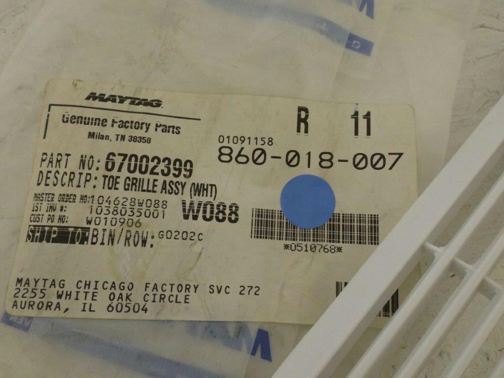 MAYTAG WHIRLPOOL RERFRIGERATOR 67002399 TOE GRILLE ASSY (WHT) NEW