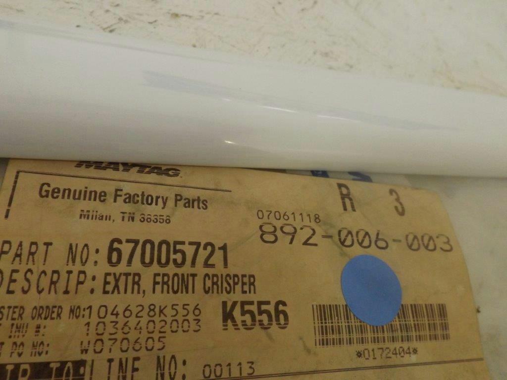 MAYTAG WHIRLPOOL REFRIGERATOR 67005721 FRONT CRISPER NEW