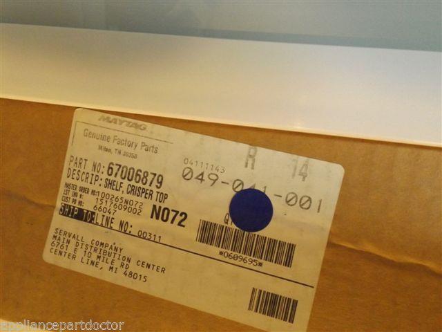 KENMORE AMANA REFRIGERATOR 67006879 Shelf, Crisper Top   NEW IN BOX