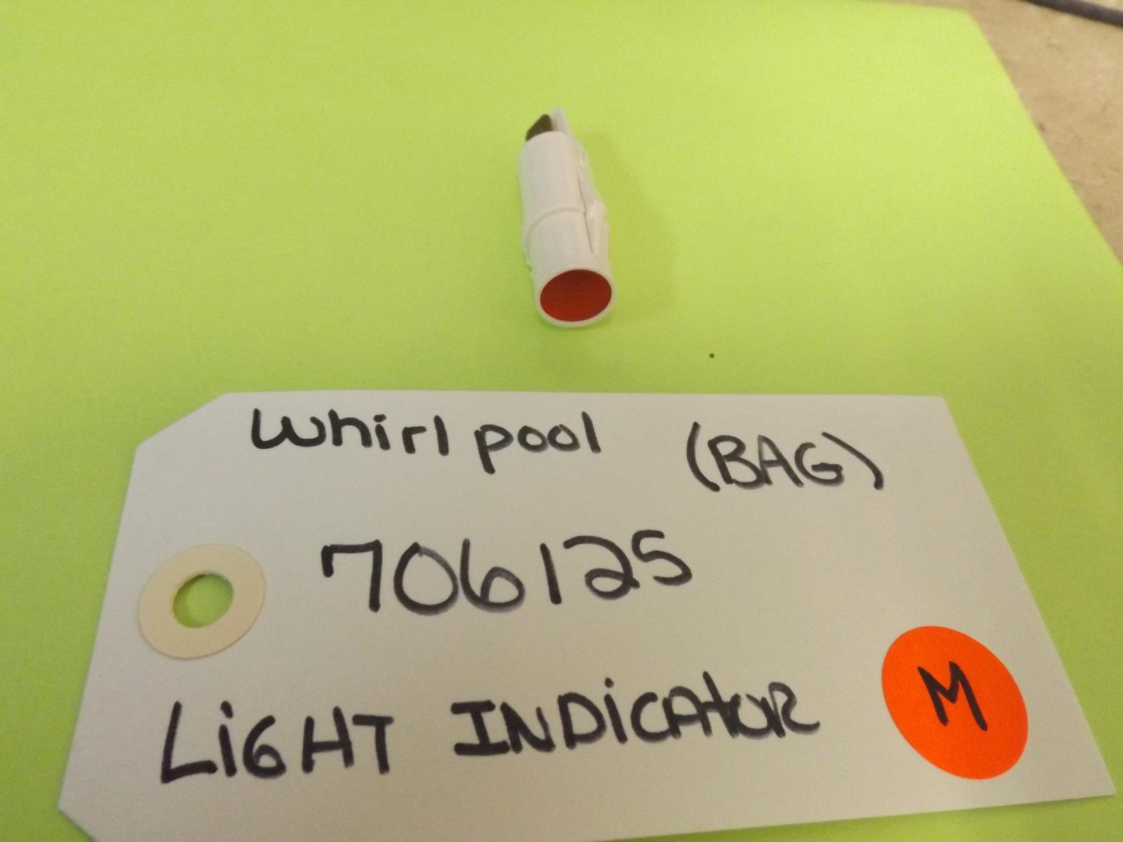 Whirlpool Microwave 706125 Light Indicator (New)
