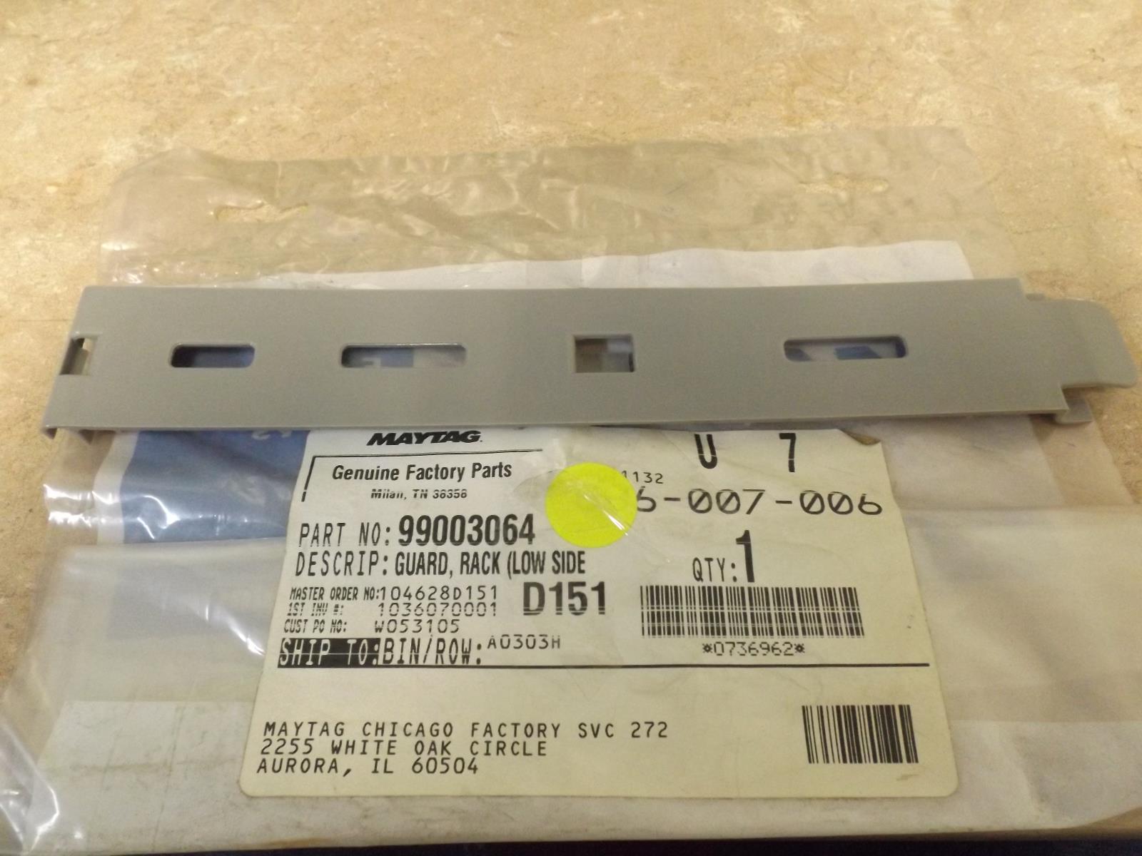 MAYTAG DISHWASHER 99003064 GUARD RACK LOWER (NEW)