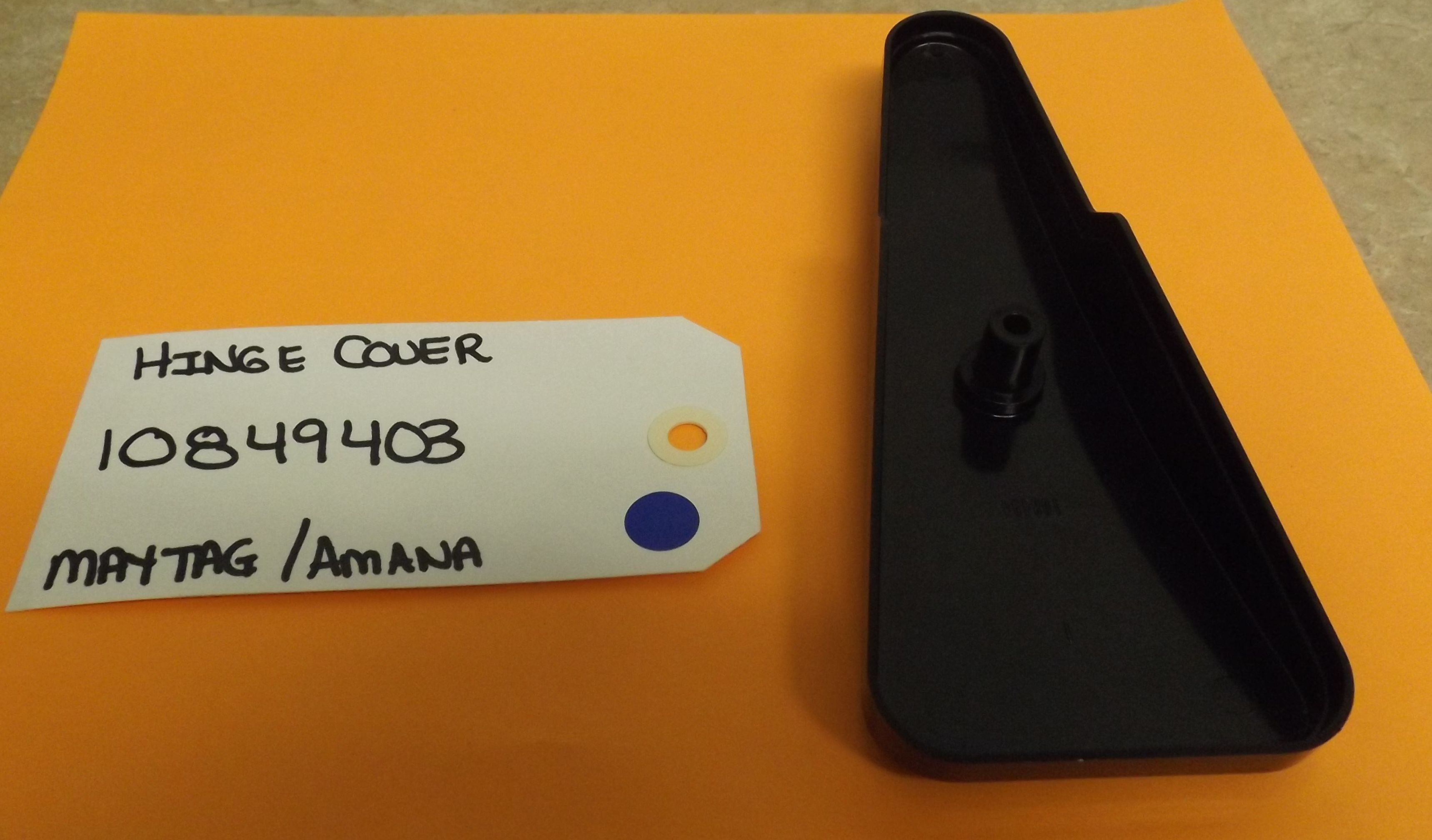 MAYTAG AMANA  REFRIGERATOR 10849403 HINGE COVER
