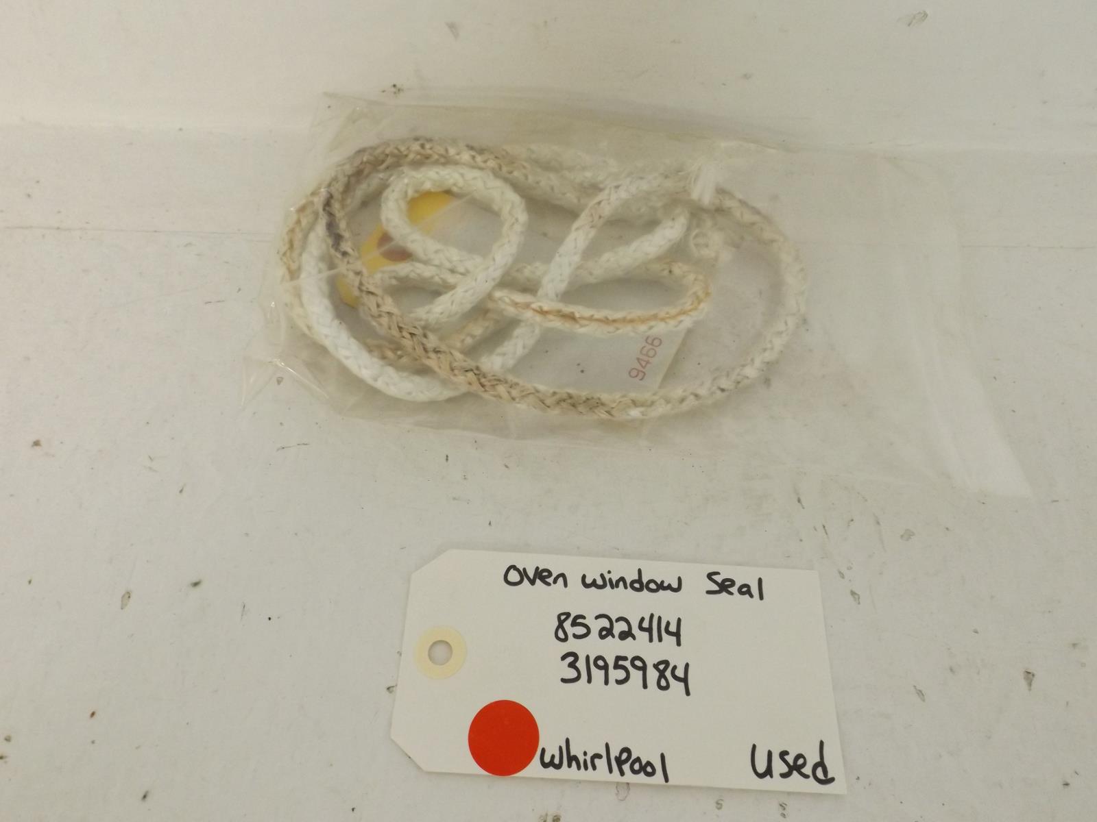 Whirlpool Stove 8522414  3195984 Oven Window Seal Used