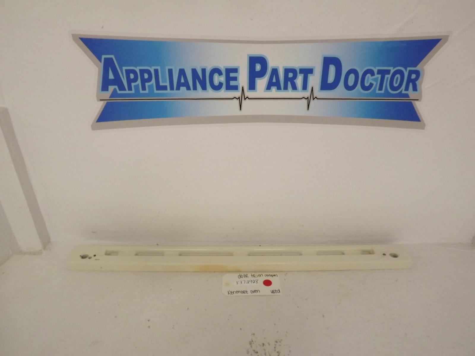 Kenmore Oven 8272908 Door Trim Used