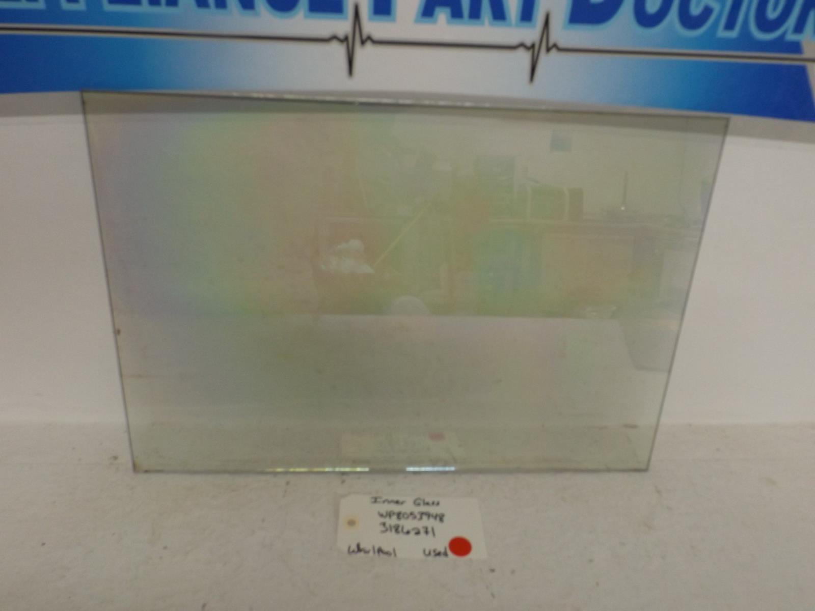 Whirlpool Stove 316237000  3186271 Inner Glass Used