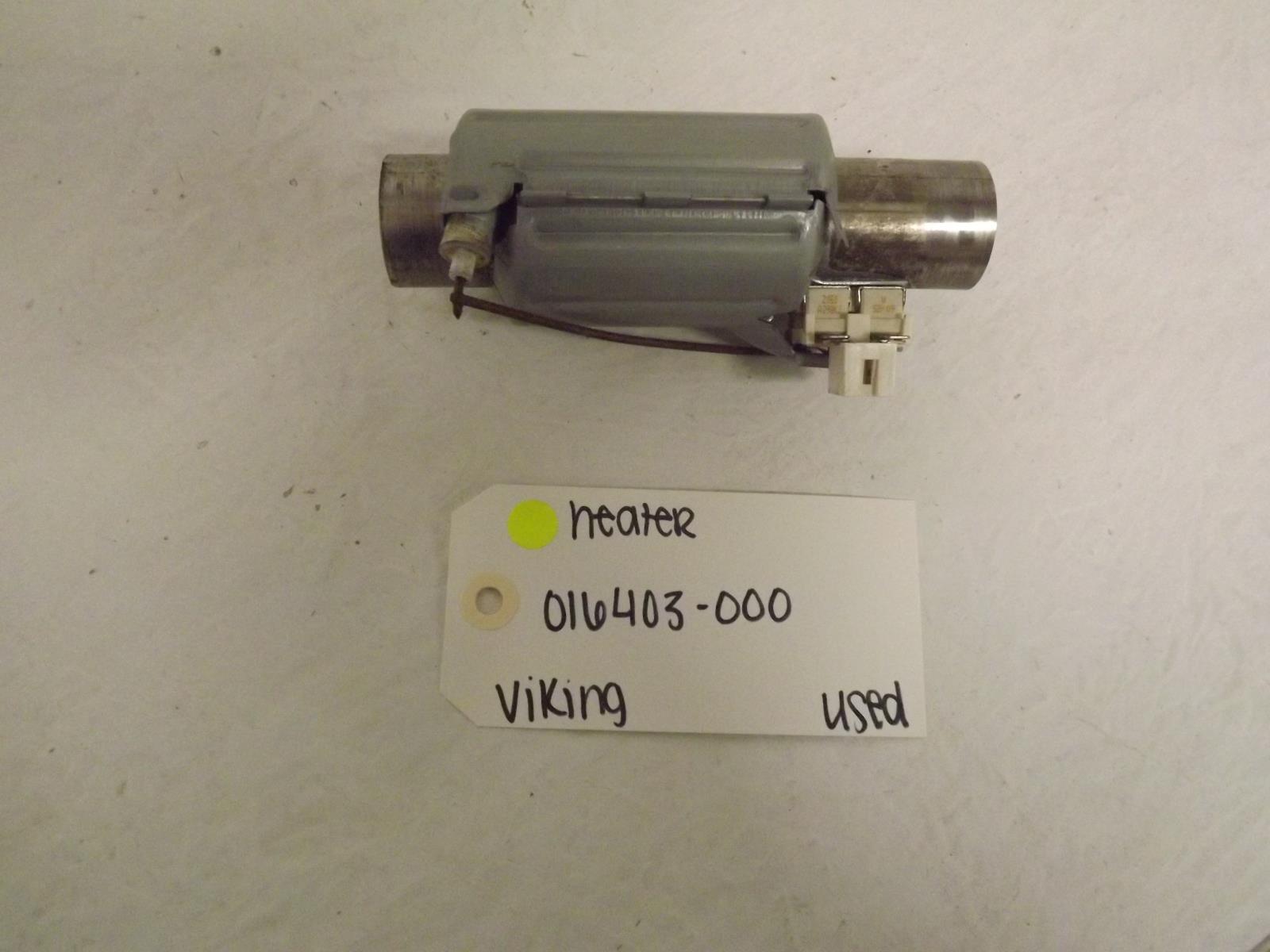 Viking Dishwasher 016403-000 Heater Used