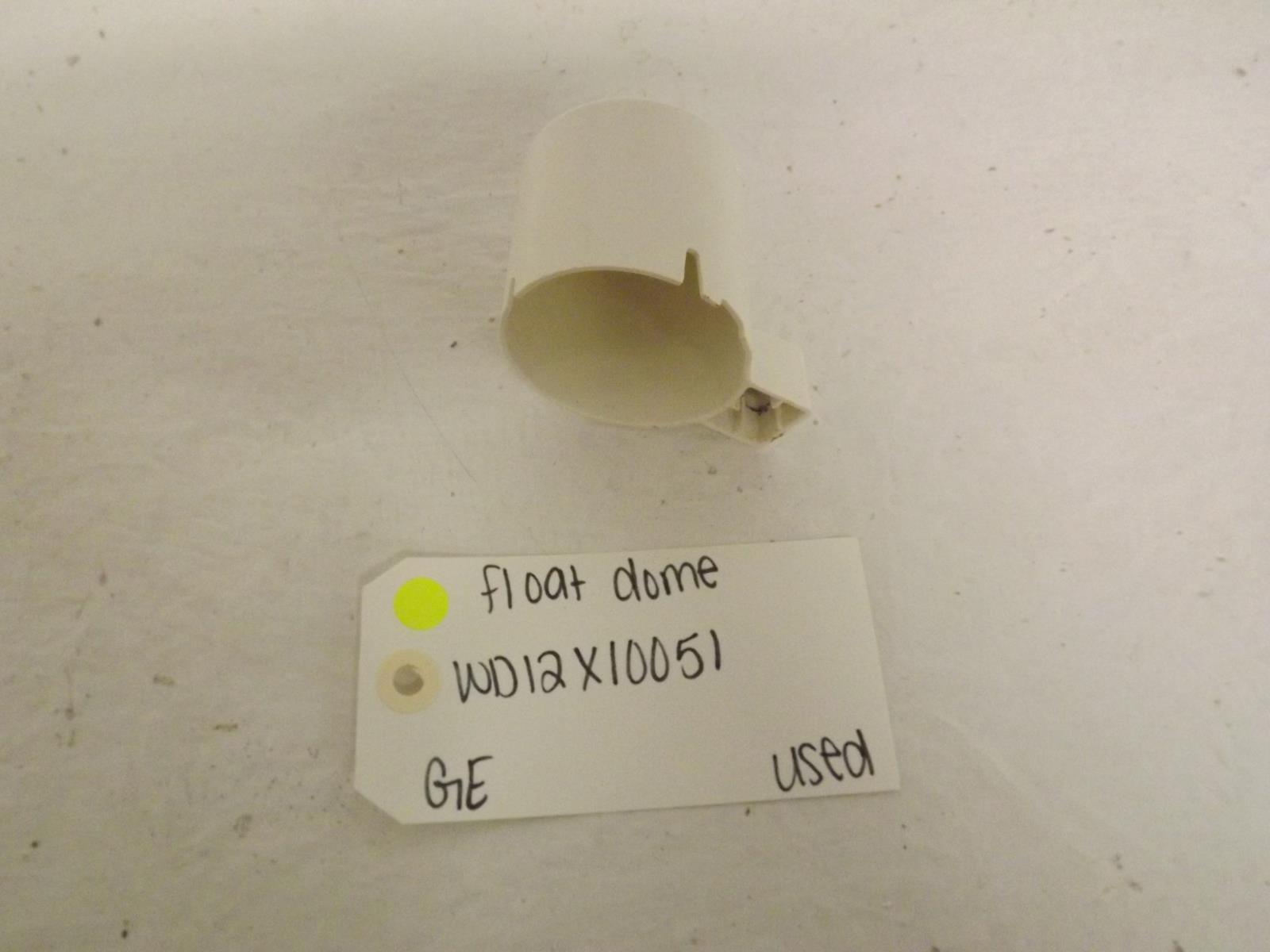GE Dishwasher WD12X10051 Float Dome Used