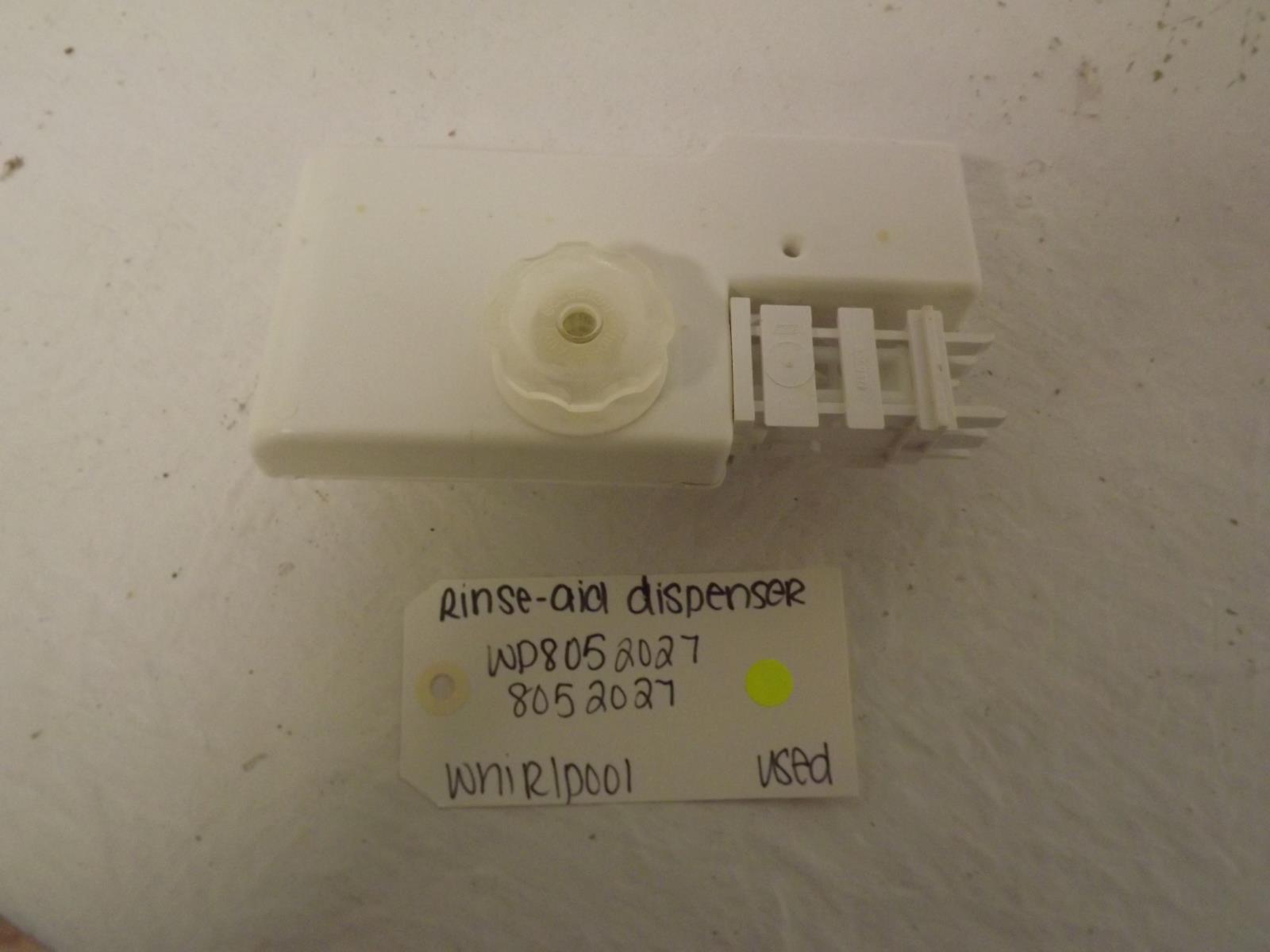 Whirlpool Dishwasher WP8052027 8052027 Rinse-Aid Dispenser Used