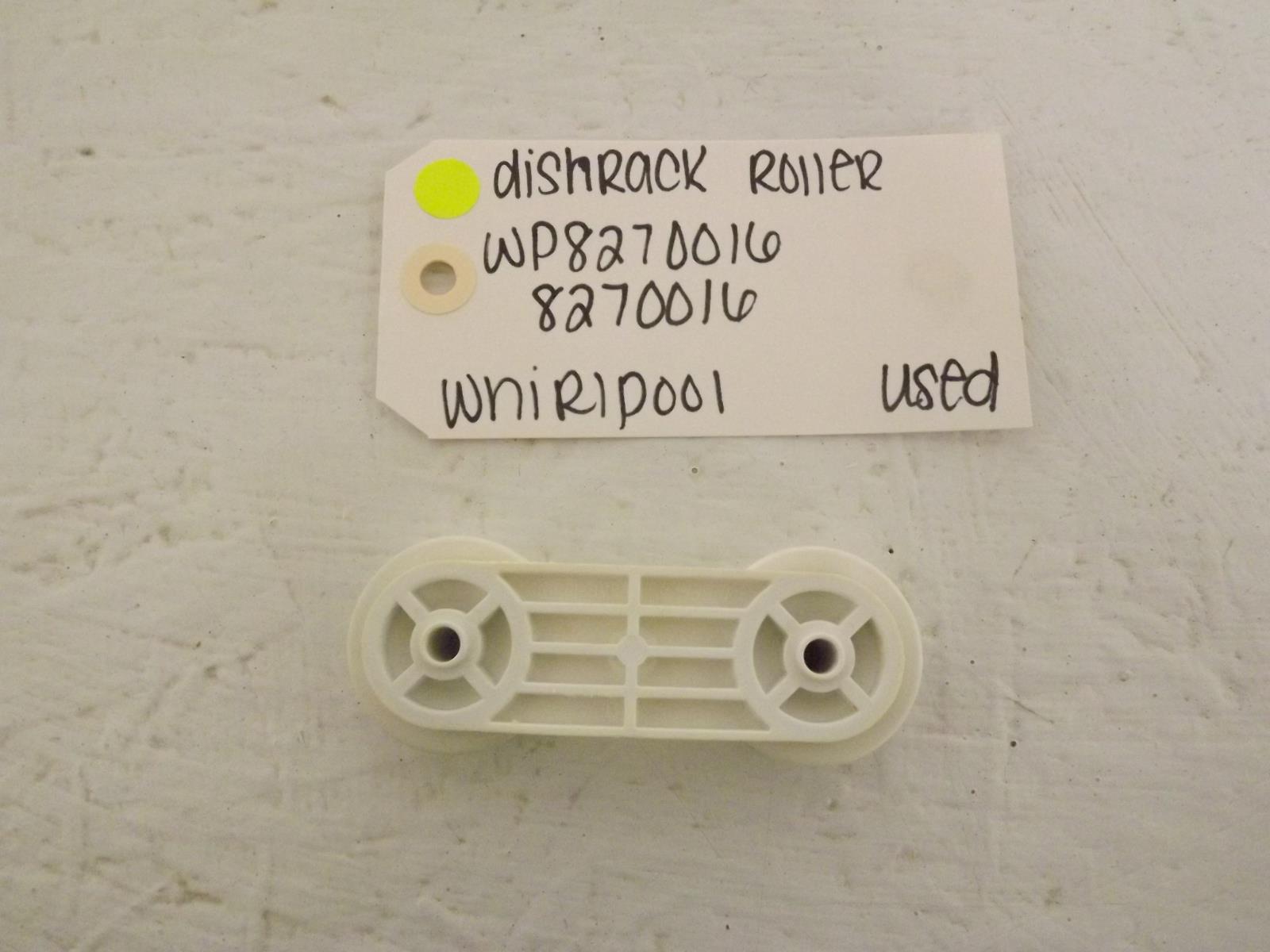 Whirlpool Dishwasher WP8270016 8270016 Dishrack Roller Used