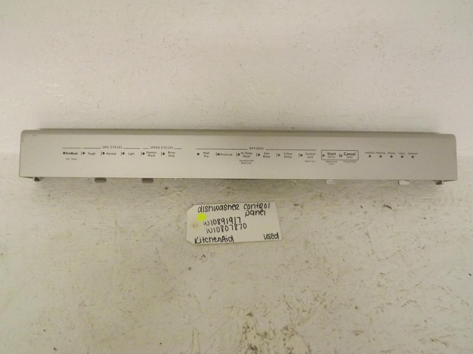 KitchenAid Dishwasher W10891917 W10807870 Control Panel Used