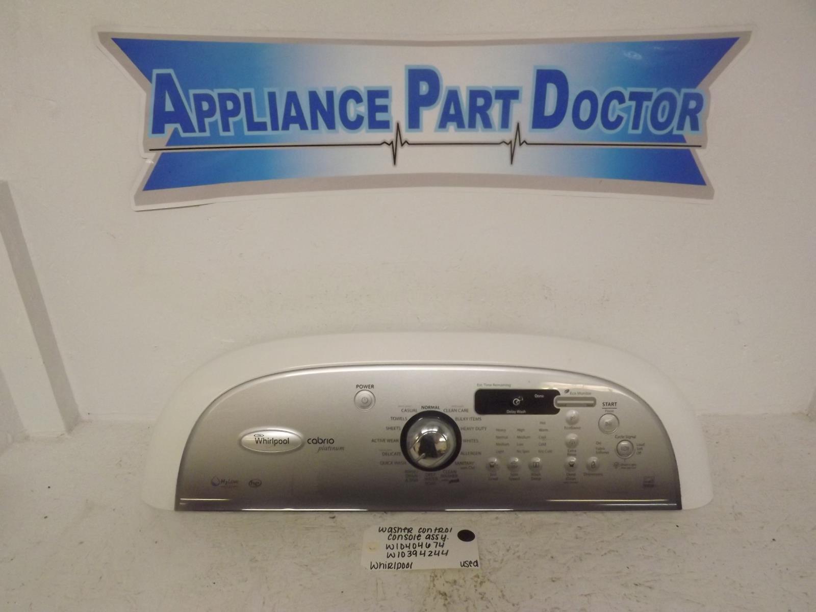 Whirlpool Washer W10404674 W10394244 Control Console Assembly Used