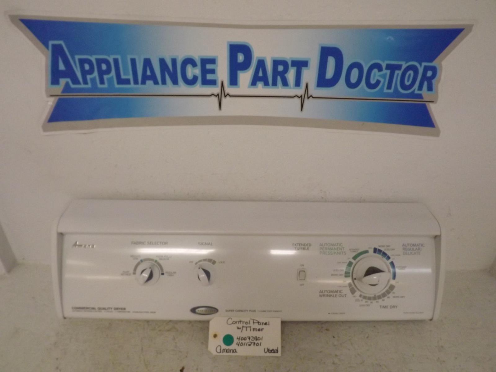 Amana Dryer 40073801  40072702W  Control Panel Used