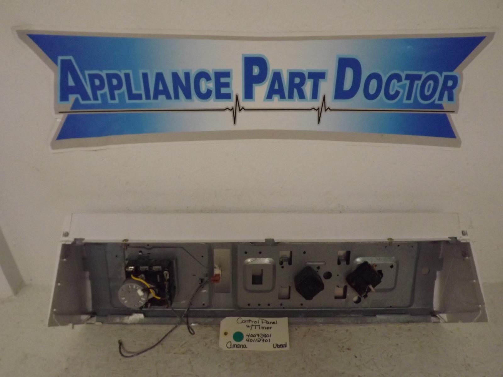 Amana Dryer 40073801  40072702W  Control Panel Used