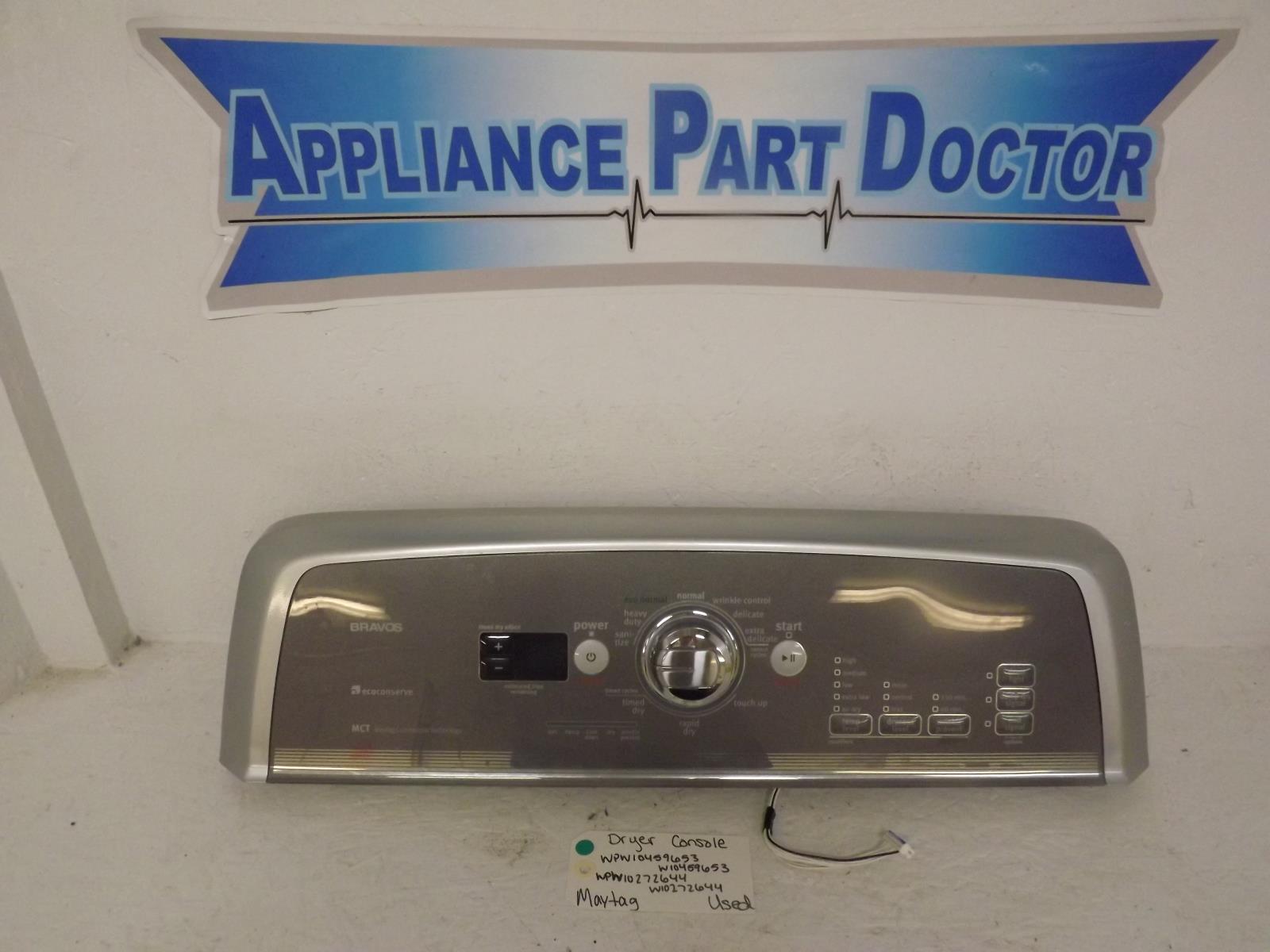 Maytag Dryer WPW10459653 W10459653 WPW10272644 W10272644 Console Used