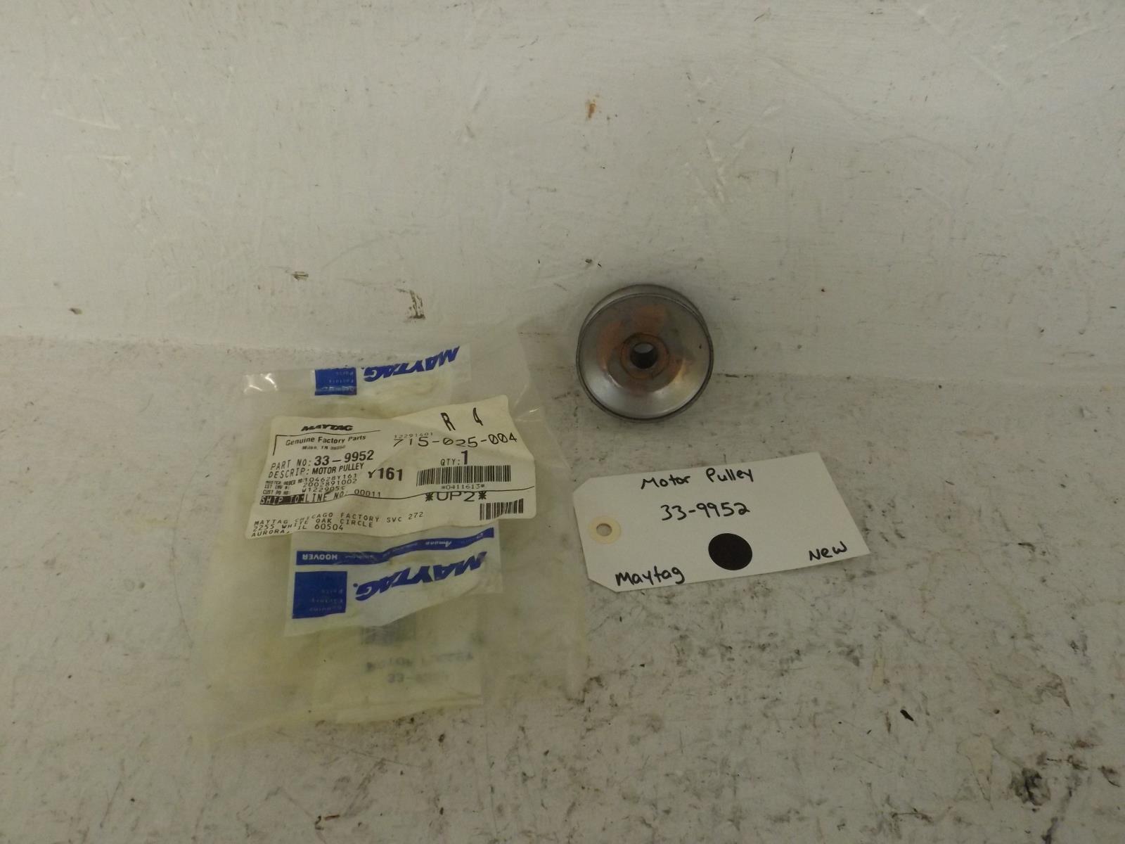 Maytag Washer 33-9952 Motor Pulley New