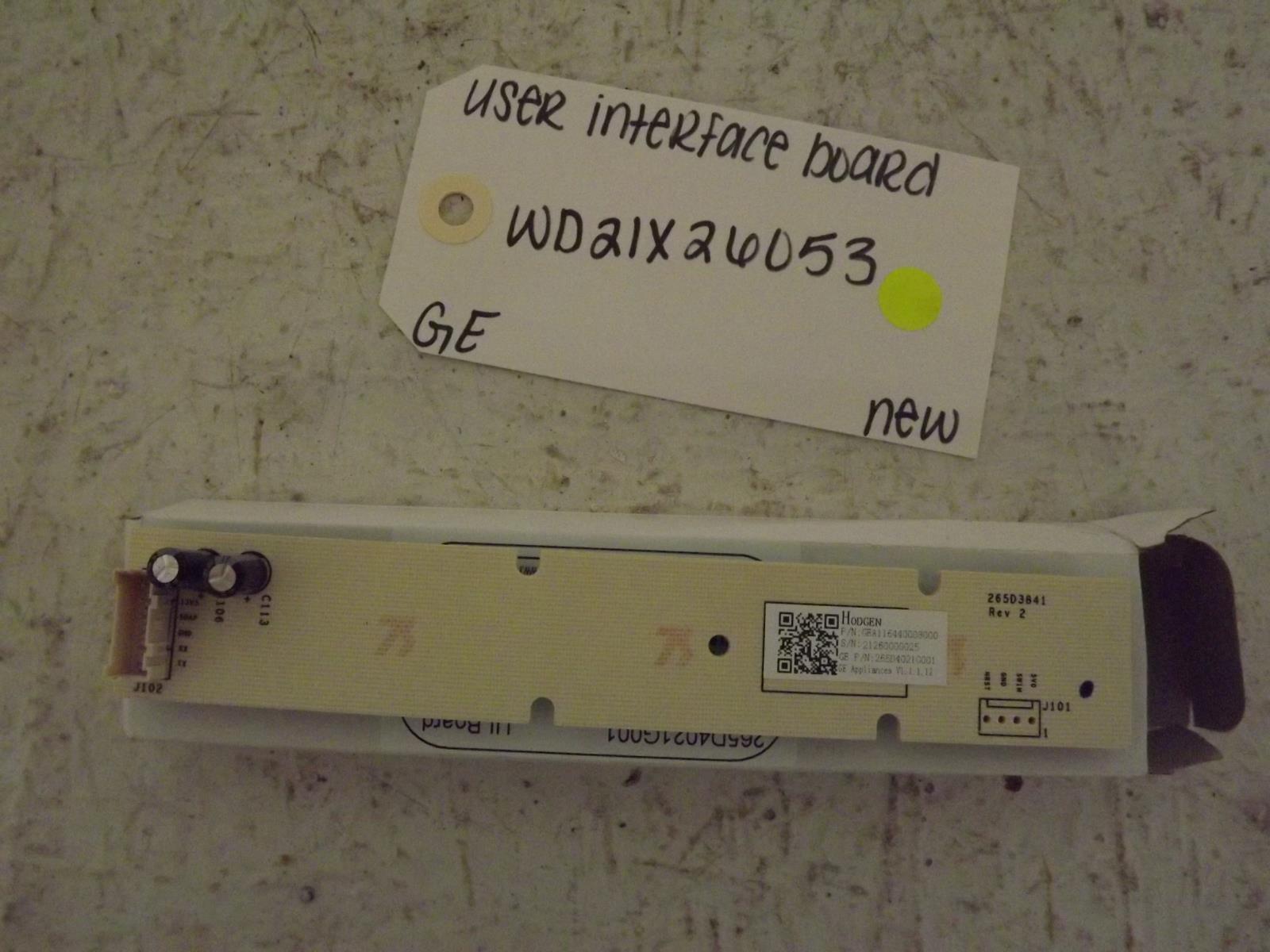 GE Dishwasher WD21X26053 User Interface Board New