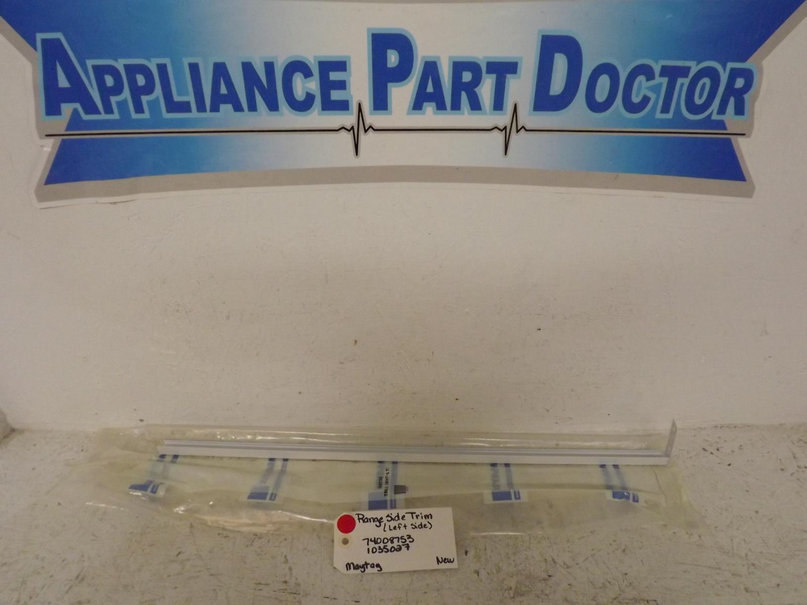 Maytag Range 74008753  1035027 Side Trim (Left Side) New
