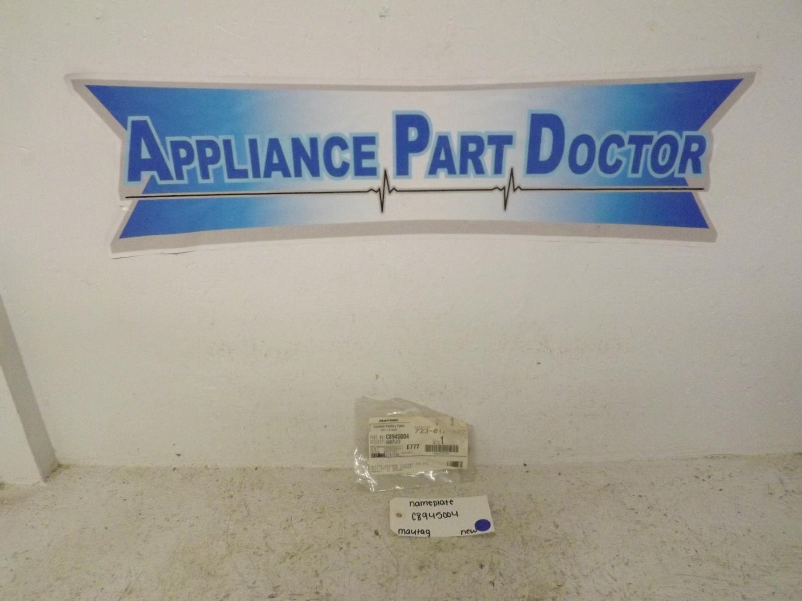 Maytag Refrigerator C8945004 Nameplate New