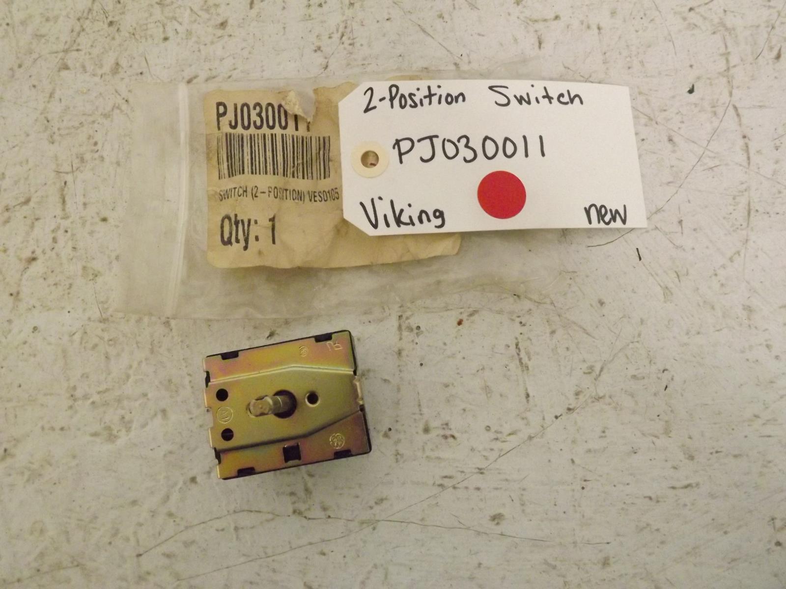 Viking Stove PJ030011 2-Position Switch New