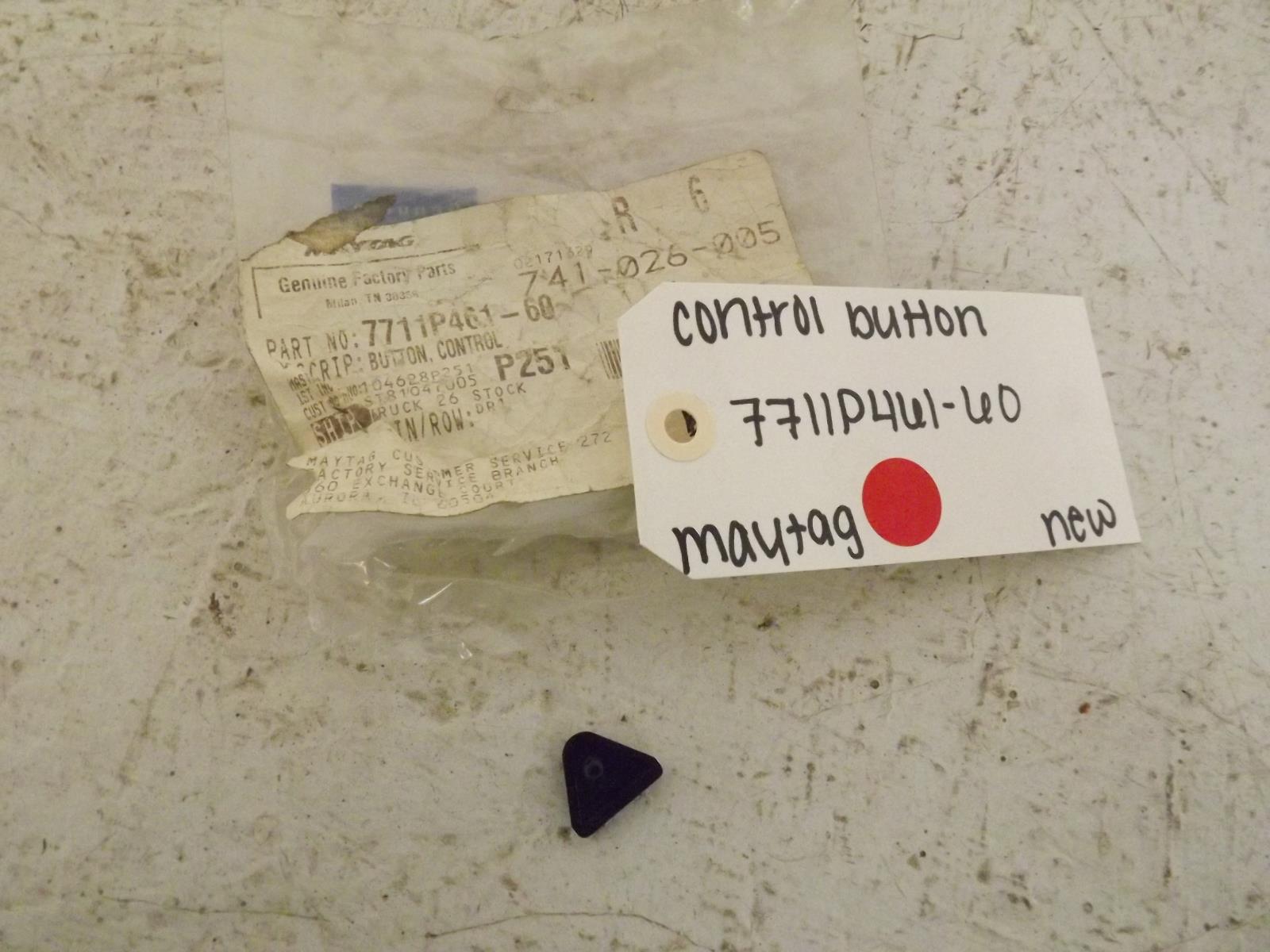 Maytag Range 7711P461-60 Control Button New