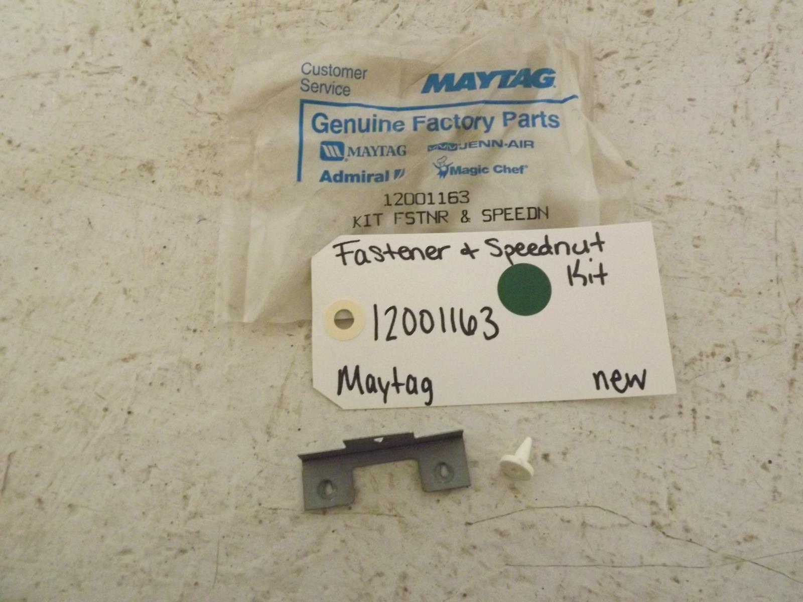 Maytag Dryer 12001163 Fastener & Speednut Kit New