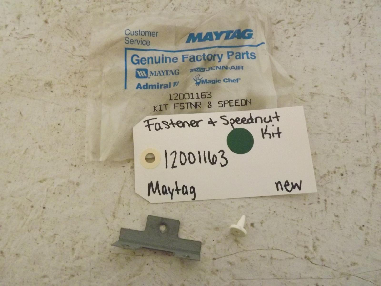 Maytag Dryer 12001163 Fastener & Speednut Kit New