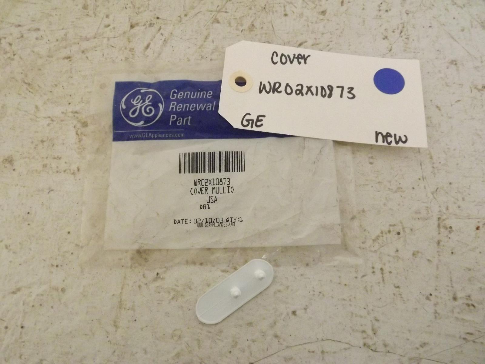 GE Refrigerator WR02X10873 Cover New