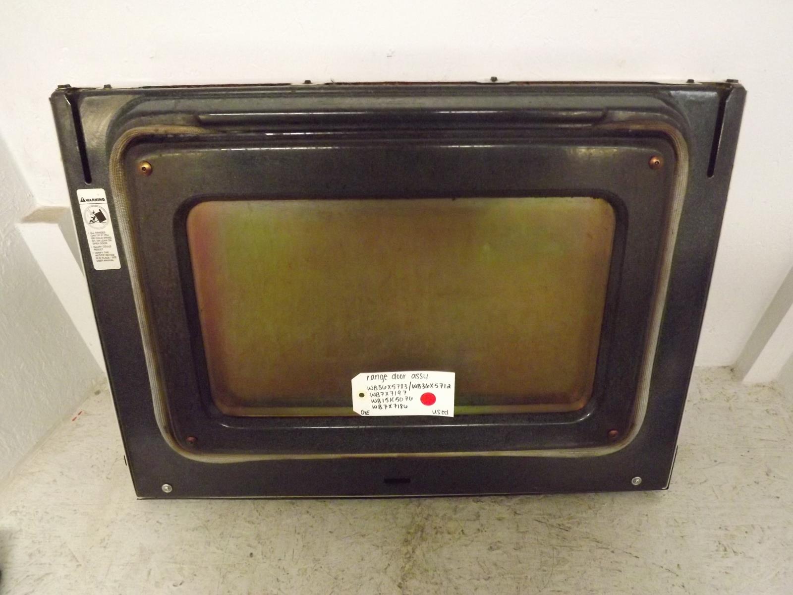 GE Range WB36X5783 WB36X5712 WB7X7197 WB15K5076 WB7X7186 Door Assembly Used