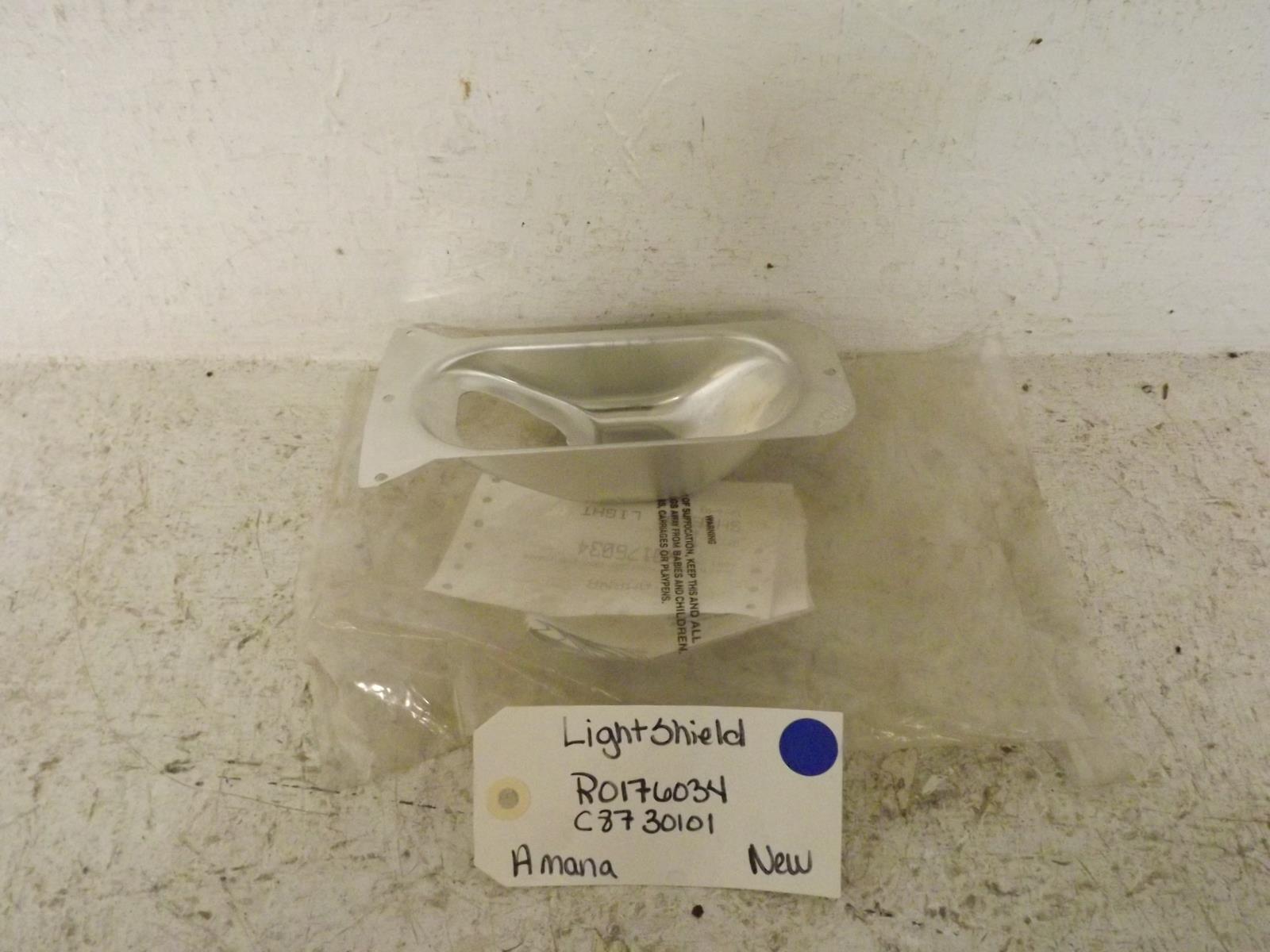Amana Refrigerator R0176034 C8730101 Light Shield New