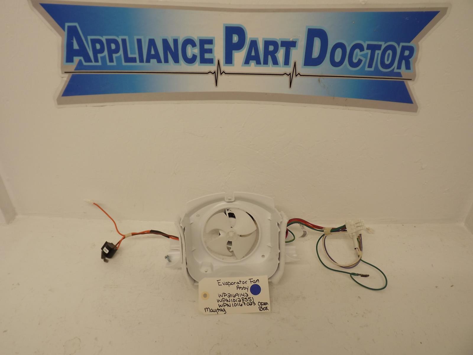 Maytag Refrigerator WP2169142 WPW10128551 WPW10167023 Evaporator Fan Assy OB