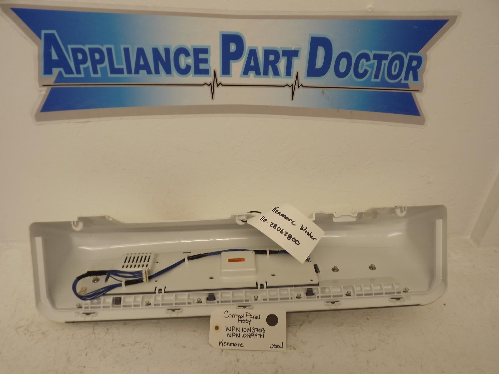 Kenmore Washer WPW10143703 WPW10189971 Control Panel Assy Used