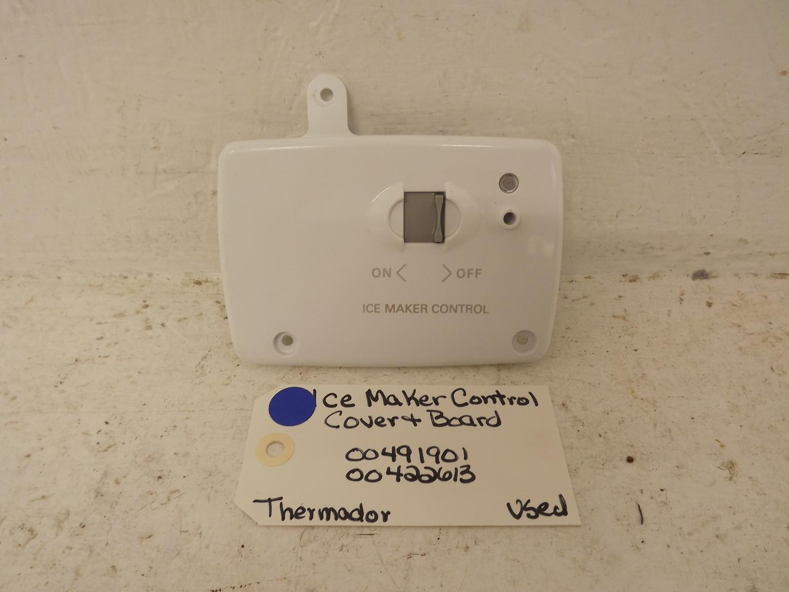 Thermador Refrigerator 00491901 00422613 Ice Maker Control Cover & Board Used