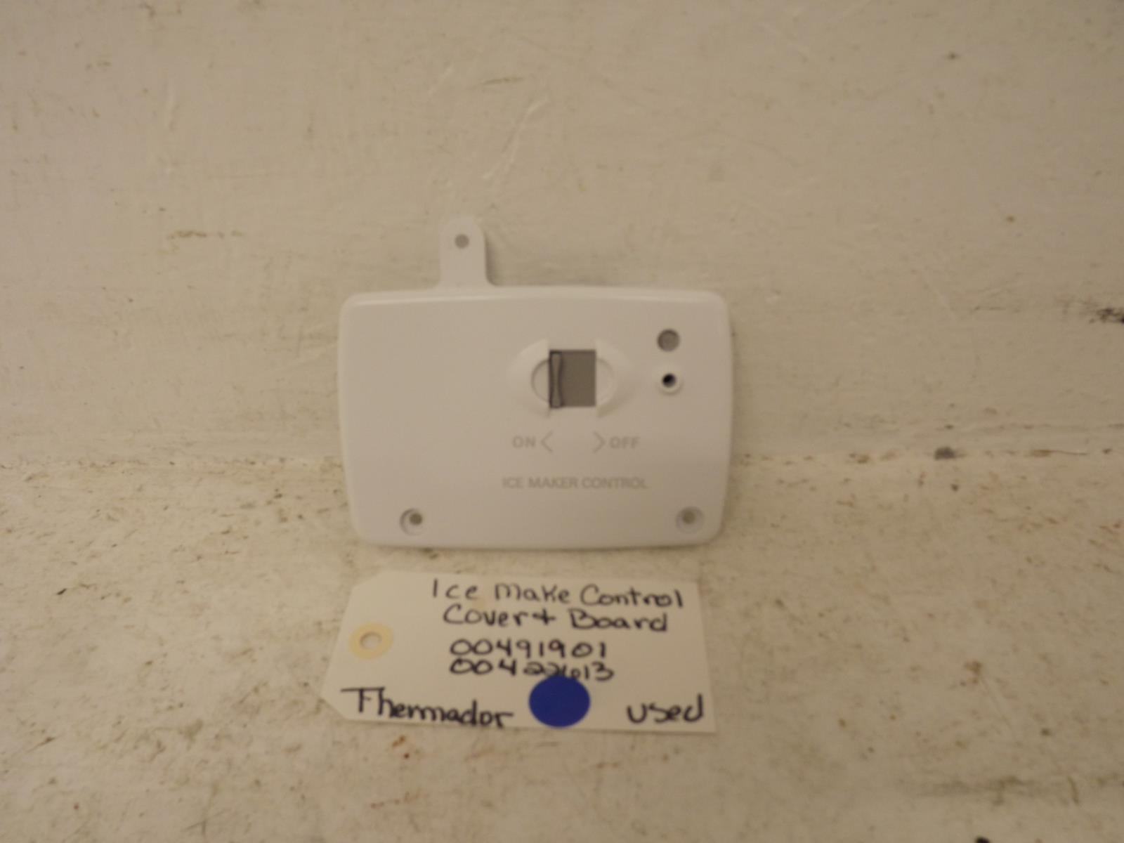 Thermador Refrigerator 00491901 00422613 Ice Maker Control Cover & Board Used