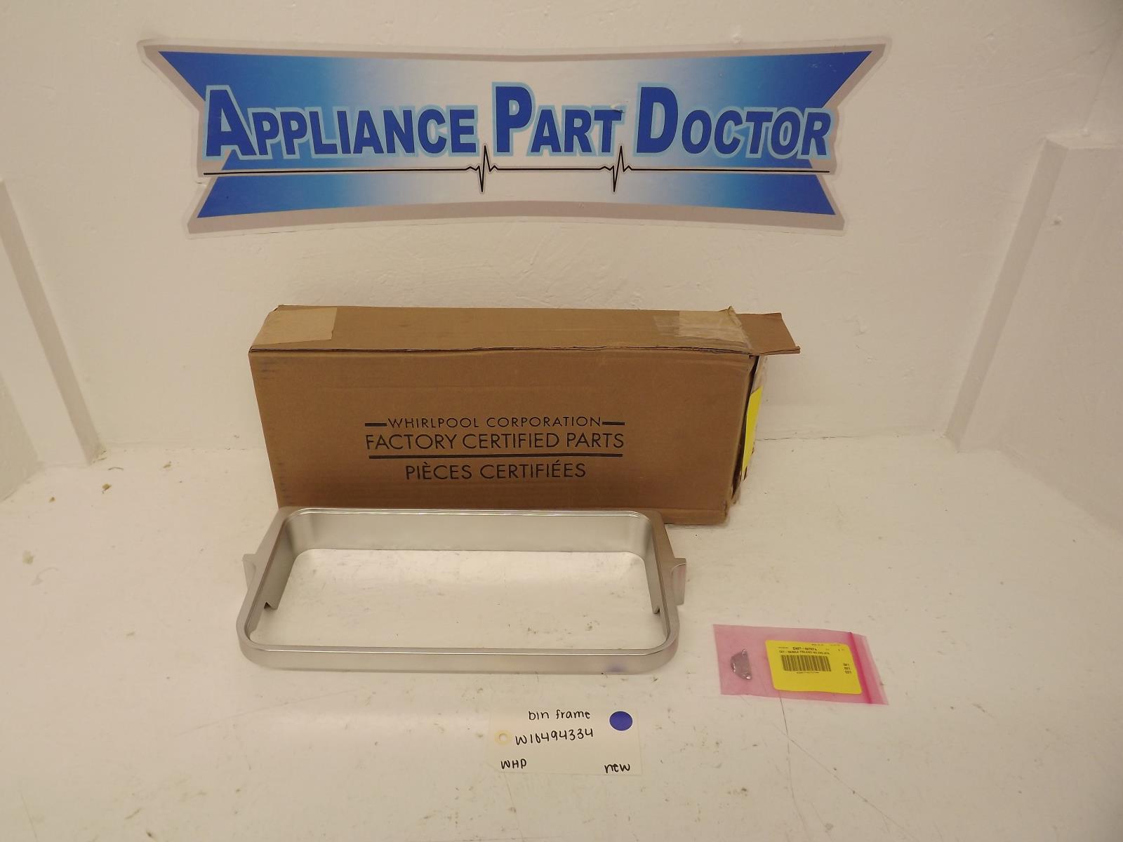 Whirlpool Refrigerator W10494334 Bin Frame New