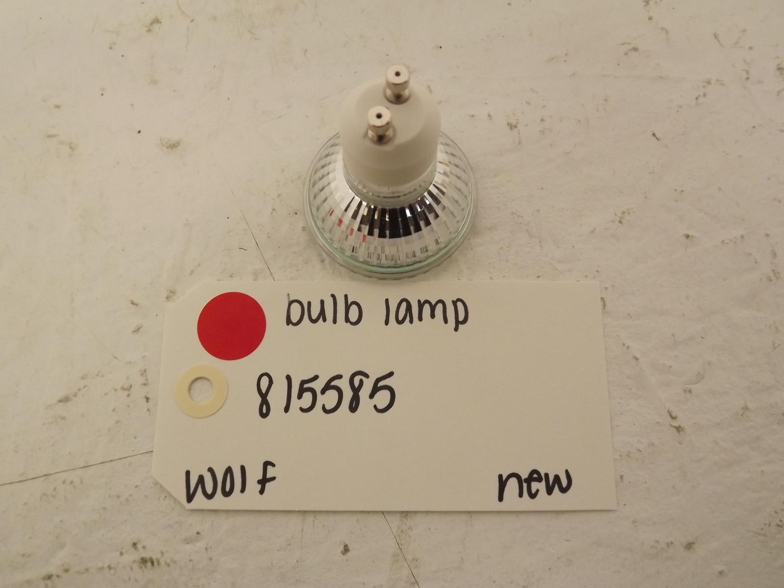 Wolf Range Hood 815585 Bulb Lamp New