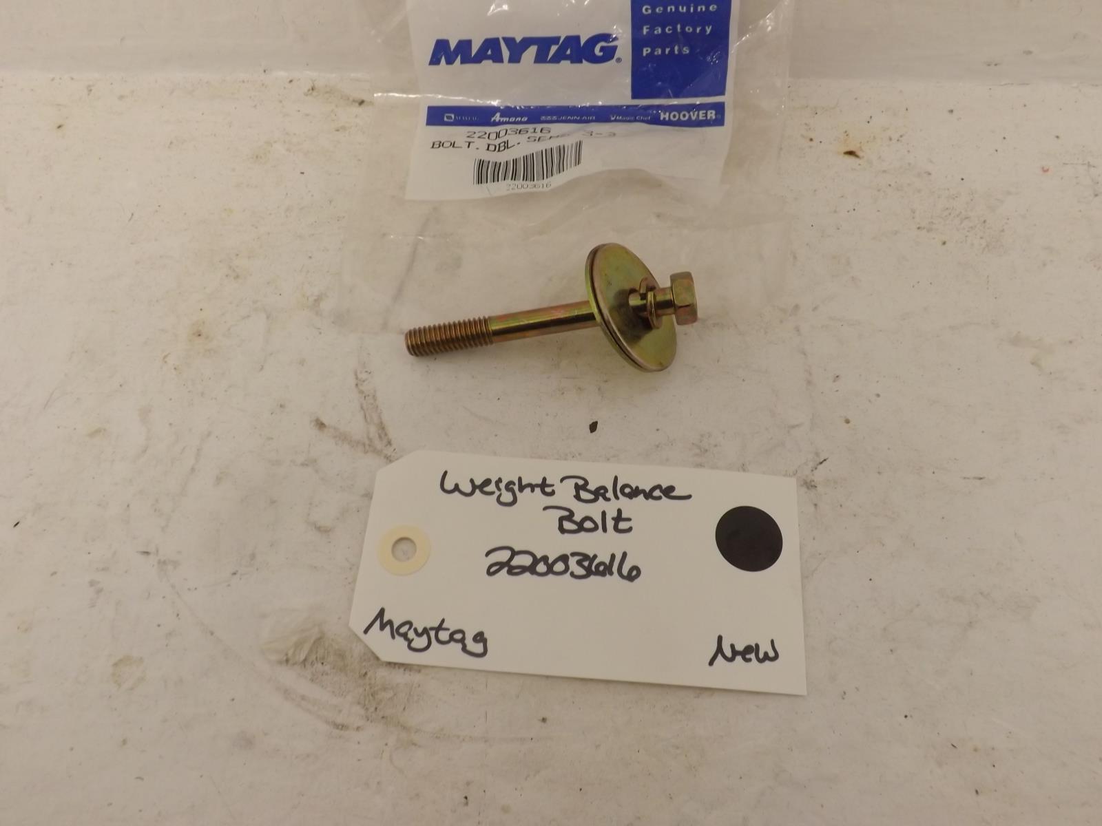 Maytag Washer 22003616 Weight Balance Bolt New